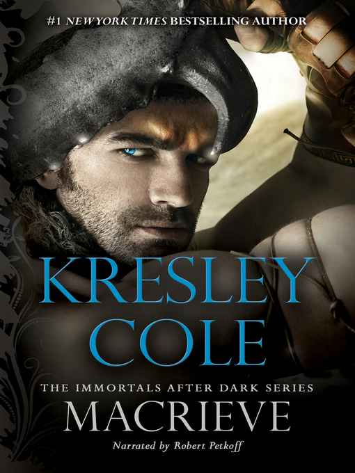 Title details for Macrieve by Kresley Cole - Available